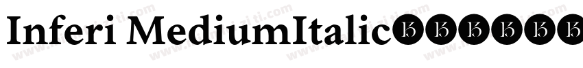 Inferi MediumItalic字体转换